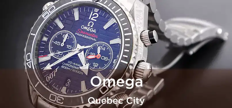  Omega Quebec City